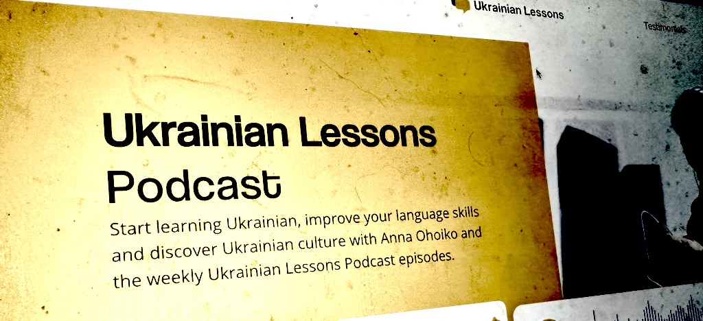 Tip of the week – Ukrainian Lessons Podcast